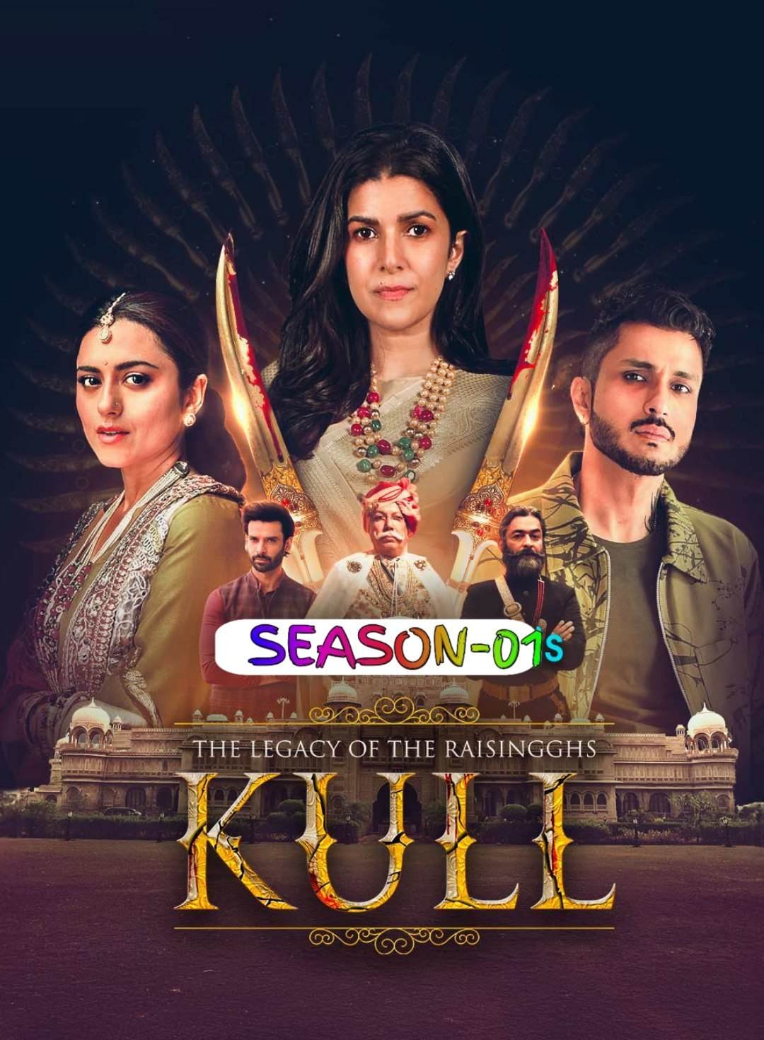 Free The Legacy of the Raisingghs – Kull S01 (2025) Hindi Completed Web Series HEVC ESub