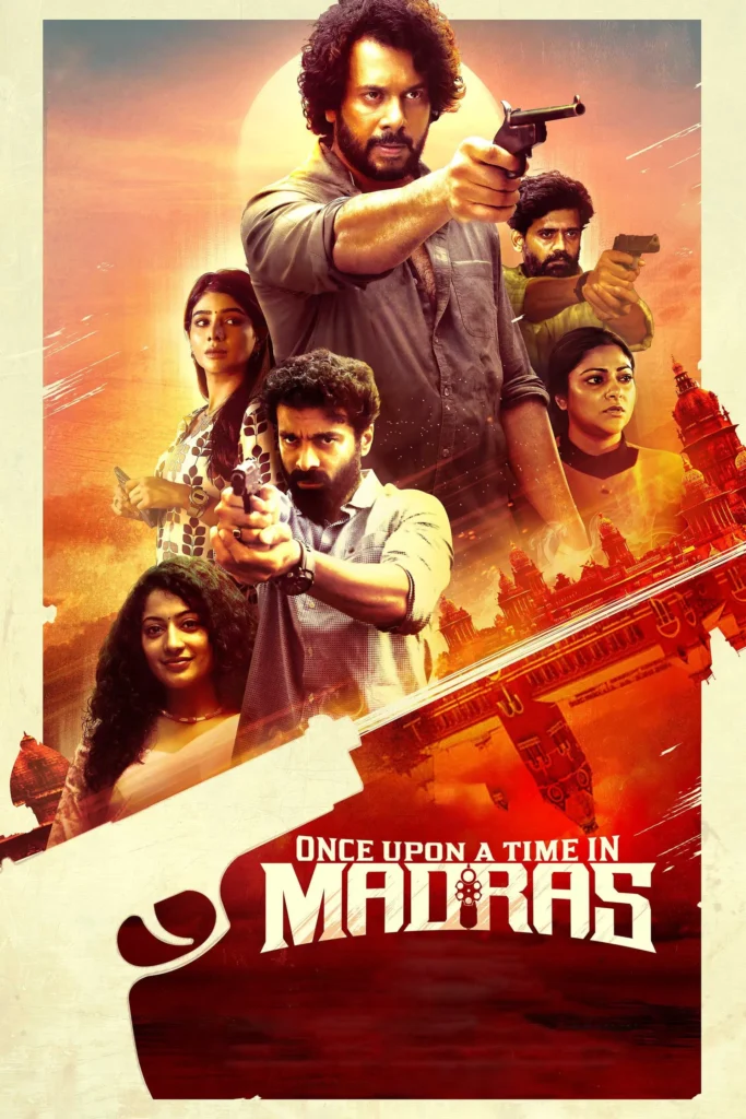 Free Once Upon a Time in Madras (2024) (Hindi + Tamil) Dual Audio UnCut South Movie HD ESub