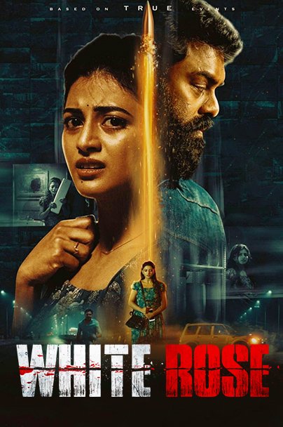 Free White Rose (2024) (Hindi + Tamil) Dual Audio UnCut Movie HD ESub