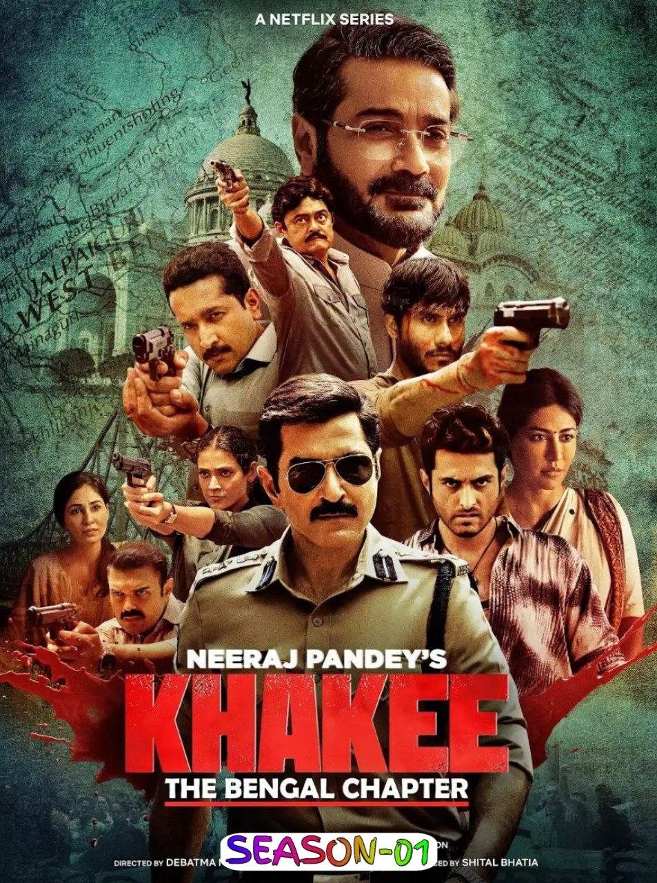 Free Khakee – The Bengal Chapter S01 (2025) Hindi Completed Web Series HEVC ESub Filmyzilla