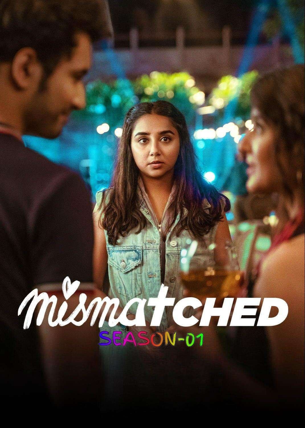 Free Mismatched S01 (2020) Hindi Completed Web Series HEVC ESub
