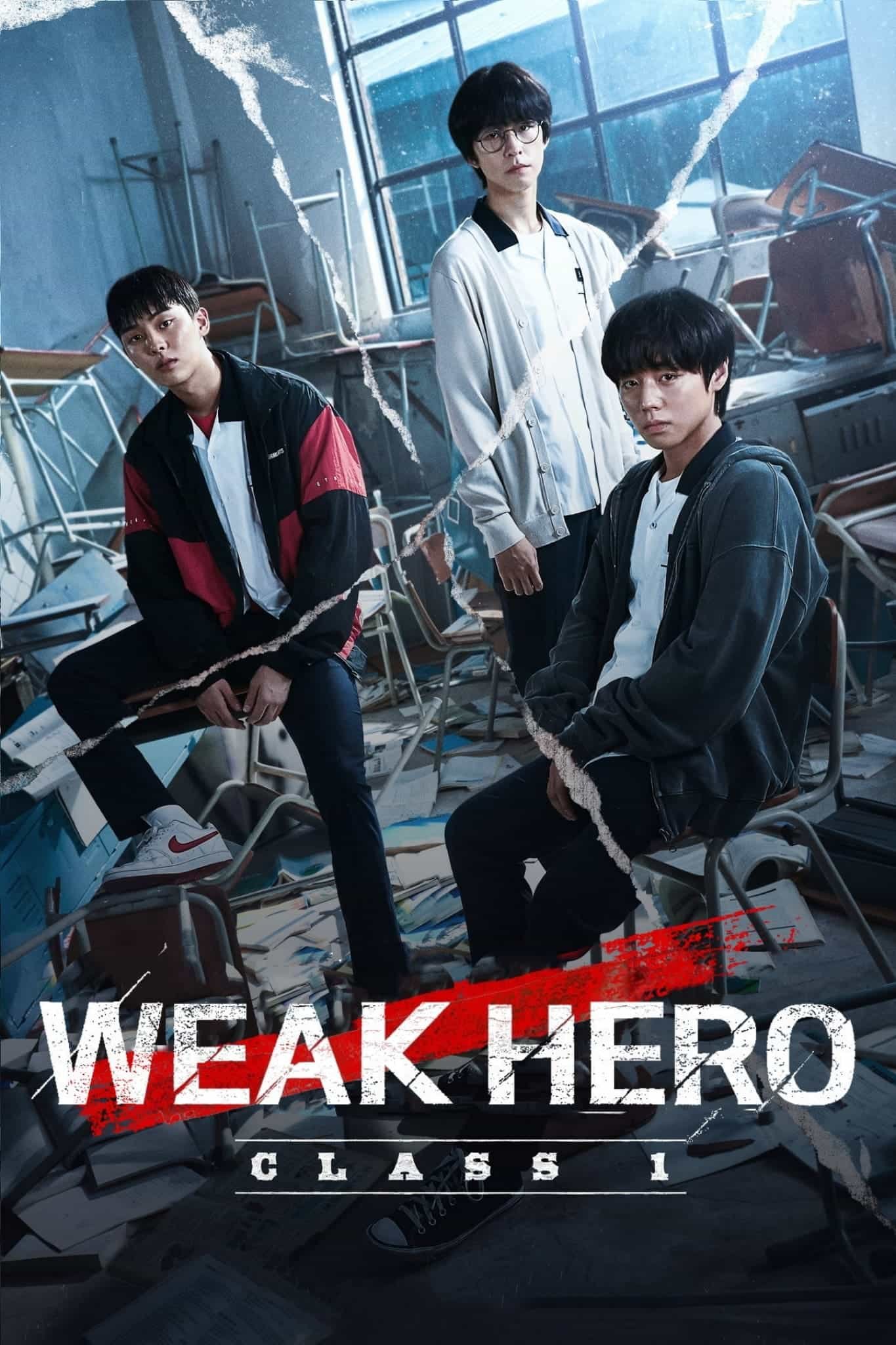 Free Weak Hero S1 (2022) Dual Audio [Hindi & English] Completed Web Series HD ESub