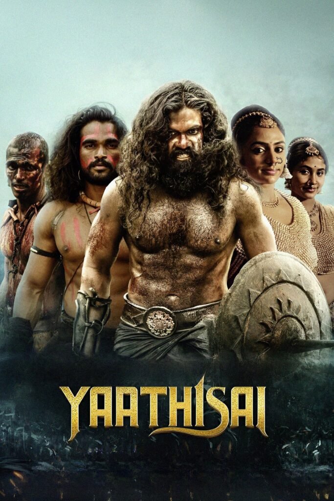 Free Yaathisai (2023) (Hindi + Tamil) Dual Audio UnCut South Movie HD ESub Filmyzilla