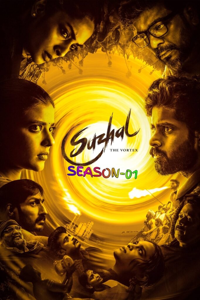 Free Suzhal: The Vortex S01 (2022) Hindi Completed Web Series HEVC ESub